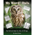My Word! Owls: Owl Activity Book for Kids of All Ages
