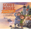 Scout Moore, Junior Ranger: Acadia National Park