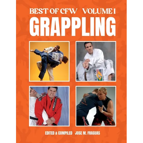 BEST OF CFW GRAPPLING Volume 1