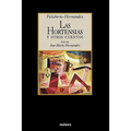 Las Hortensias y Otros Cuentos