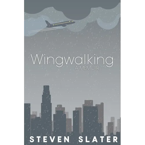 Wingwalking: A Memoir