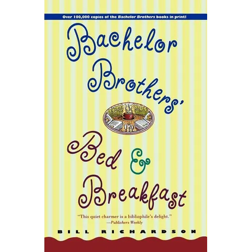 Bachelor Brother's Bed and Breakfast