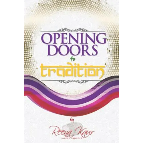 Opening Doors To Tradition