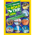 National Geographic Kids Ultimate U.S. Road Trip Atlas, 2nd Edition