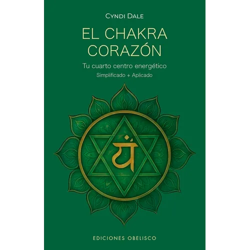 Chakra Corazón, El