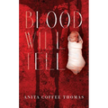Blood Will Tell
