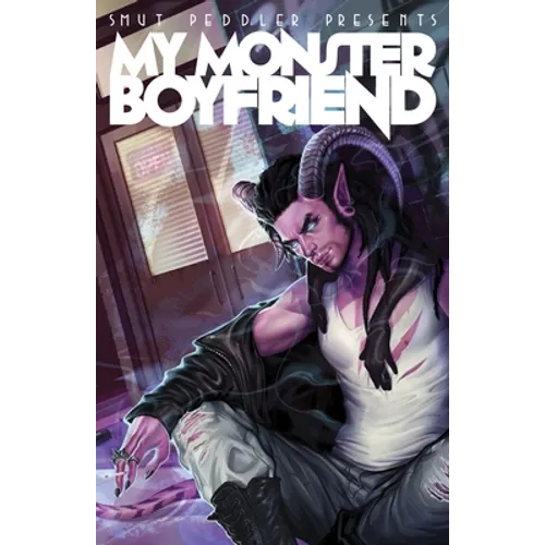 Smut Peddler Presents: My Monster Boyfriend