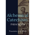 Alchemical Catechism