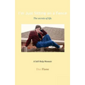 I'm Just Sitting on a Fence: The secrets of life.