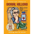 American Female SERIAL KILLERS: Coloring Book for Adults. Over 60 killers to color
