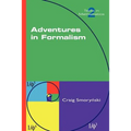 Adventures in Formalism