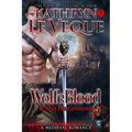 WolfeBlood: A Medieval Romance