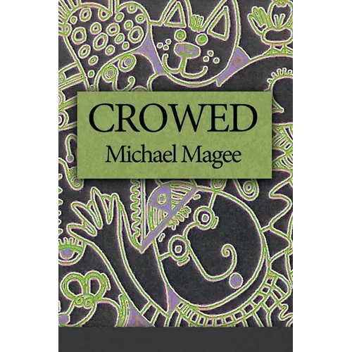 Crowed