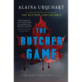 The Butcher Game: A Dr. Wren Muller Novel