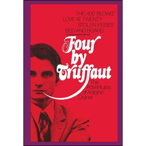 Four by Truffaut: The Adventures of Antoine Doinel