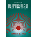 The Japanese Question:: Power and Purpose in a New Era