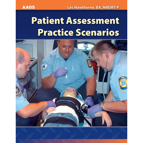 Patient Assessment Practice Scenarios