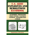 U.S. Army Explosives and Demolitions Handbook