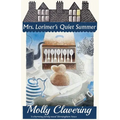 Mrs. Lorimer's Quiet Summer