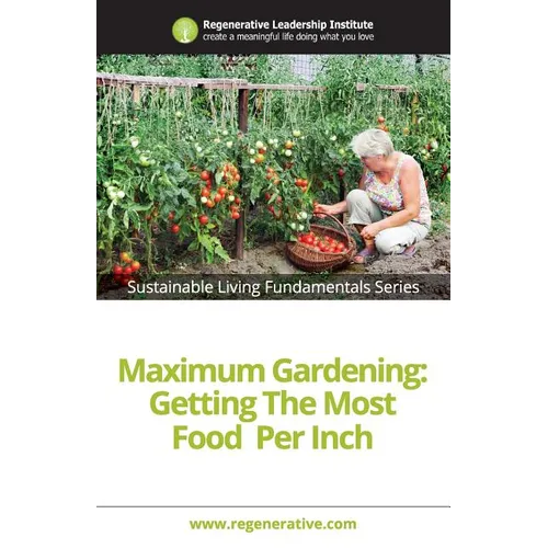 Maximum Gardening