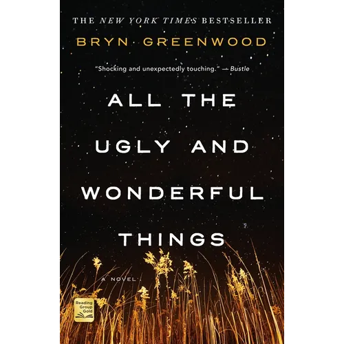 All the Ugly and Wonderful Things
