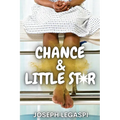 Chance and Little Star