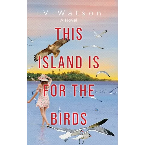 This Island Is For The Birds