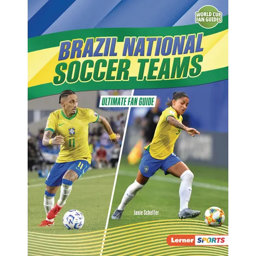 Brazil National Soccer Teams: Ultimate Fan Guide