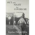 Out of the Night that Covers Me: A Family Memoir