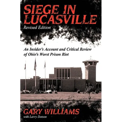Siege in Lucasville