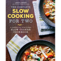 The Complete Slow Cooking for Two: A Perfectly Portioned Slow Cooker Cookbook