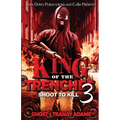 King of the Trenches 3