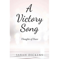 A Victory Song: Thoughts of Peace