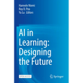 AI in Learning: Designing the Future