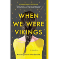 When We Were Vikings
