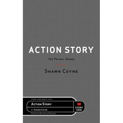 Action Story: The Primal Genre