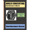 Anglo Concertina from Beginner to Master