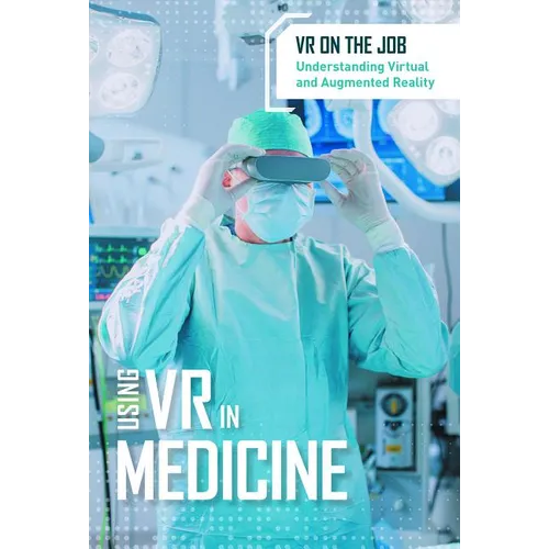 Using VR in Medicine