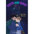 Teeth and Tarot