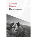 Destierros / Exiles