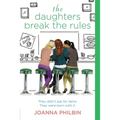 The Daughters Break the Rules