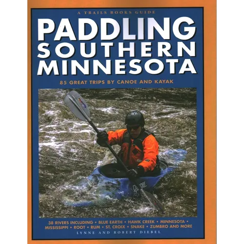 Paddling Southern Minnesota