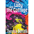 The Lady and the Cottage