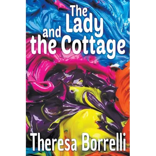 The Lady and the Cottage
