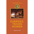 Euripides: Trojan Women