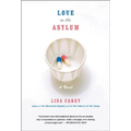 Love in the Asylum