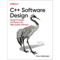 C++ Software Design: Design Principles and Patterns for High-Quality Software
