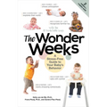 The Wonder Weeks: A Stress-Free Guide to Your Baby's Behavior