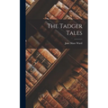 The Tadger Tales