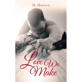 Love We Make